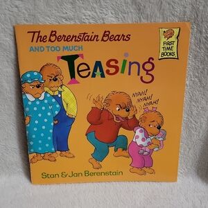 The Berenstain Bears And Too Much Teasing